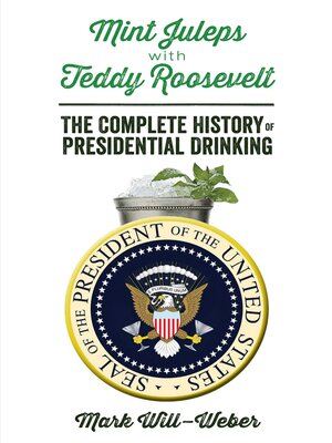 cover image of Mint Juleps with Teddy Roosevelt